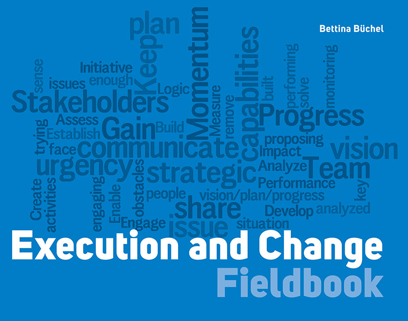 Execution and Change Fieldbook